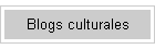 Blogs culturales