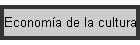 Economía de la cultura