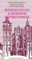 Beneficios fiscales al Patrimonio Histórico Español