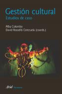 Gestión Cultural. Estudios de caso