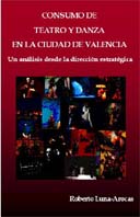 Consumo de teatro y danza en la ciudad de Valencia