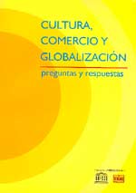 Cultura, comercio y globalización
