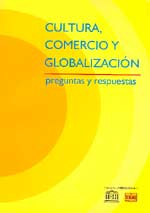 Cultura, comercio y globalizacin