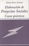 Elaboración de proyectos sociales. Casos prácticos
