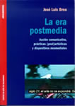 La era postmedia