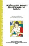 Espaolas del siglo XX promotoras de la cultura