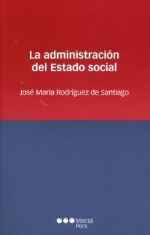La administración del estado social
