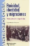 Etnicidad, identidad y migraciones