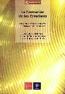 La formación de los creadores. Un análisis de las necesidades de la formación de autores