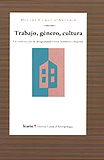 Trabajo, gnero y cultura