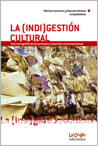 La (indi)gestin cultural