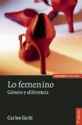 Lo femenino. Gnero y diferencia