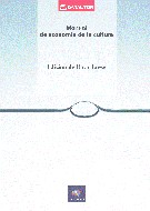 Manual de Economía de la cultura