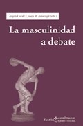 La masculinidad a debate