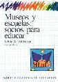 Museos y escuelas: socios para educar