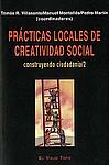 Prácticas locales de creatividad social
