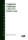 Propiedad intelectual y Derecho audiovisual