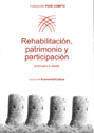 Rehabilitación, patrimonio y participación