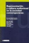 Representación y cultura audiovisual en la sociedad contemporánea