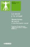 Lo social y lo virtual. Nuevas formas de control y transformacin social