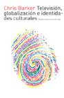Televisión, globalización e identidades culturales