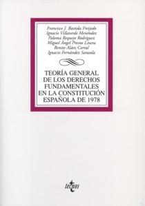 Teoría General de los Derechos Fundamentales en la Constitución